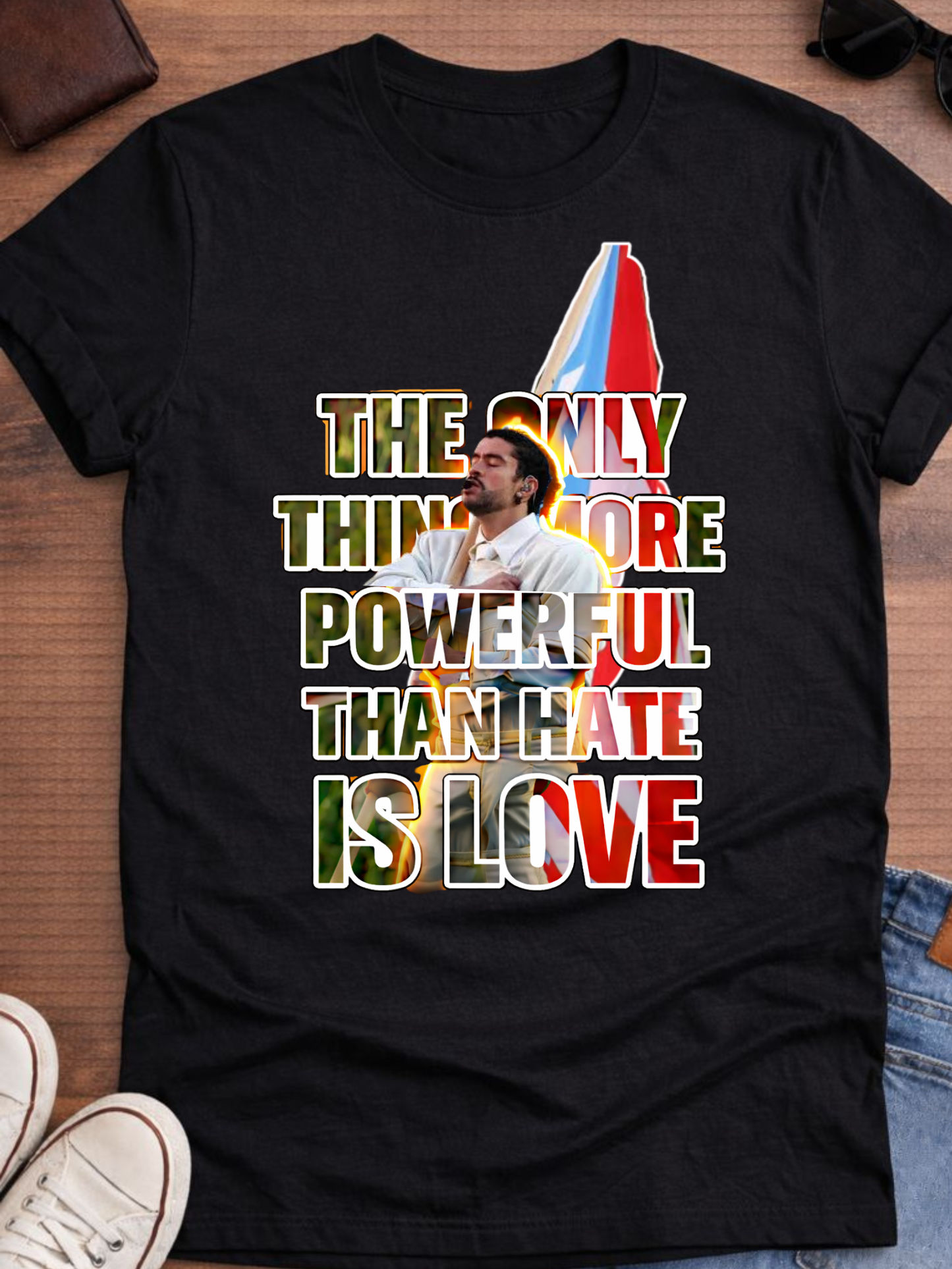 Powerful then hate is love t-shirt.